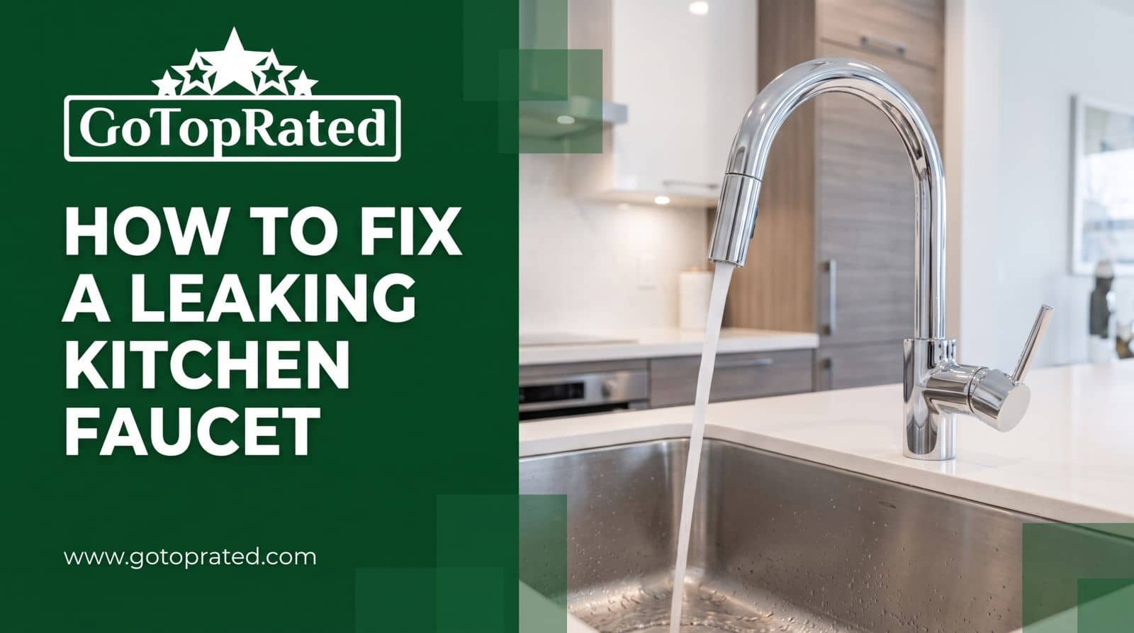 How to Fix a Leaking Kitchen Sink Faucet