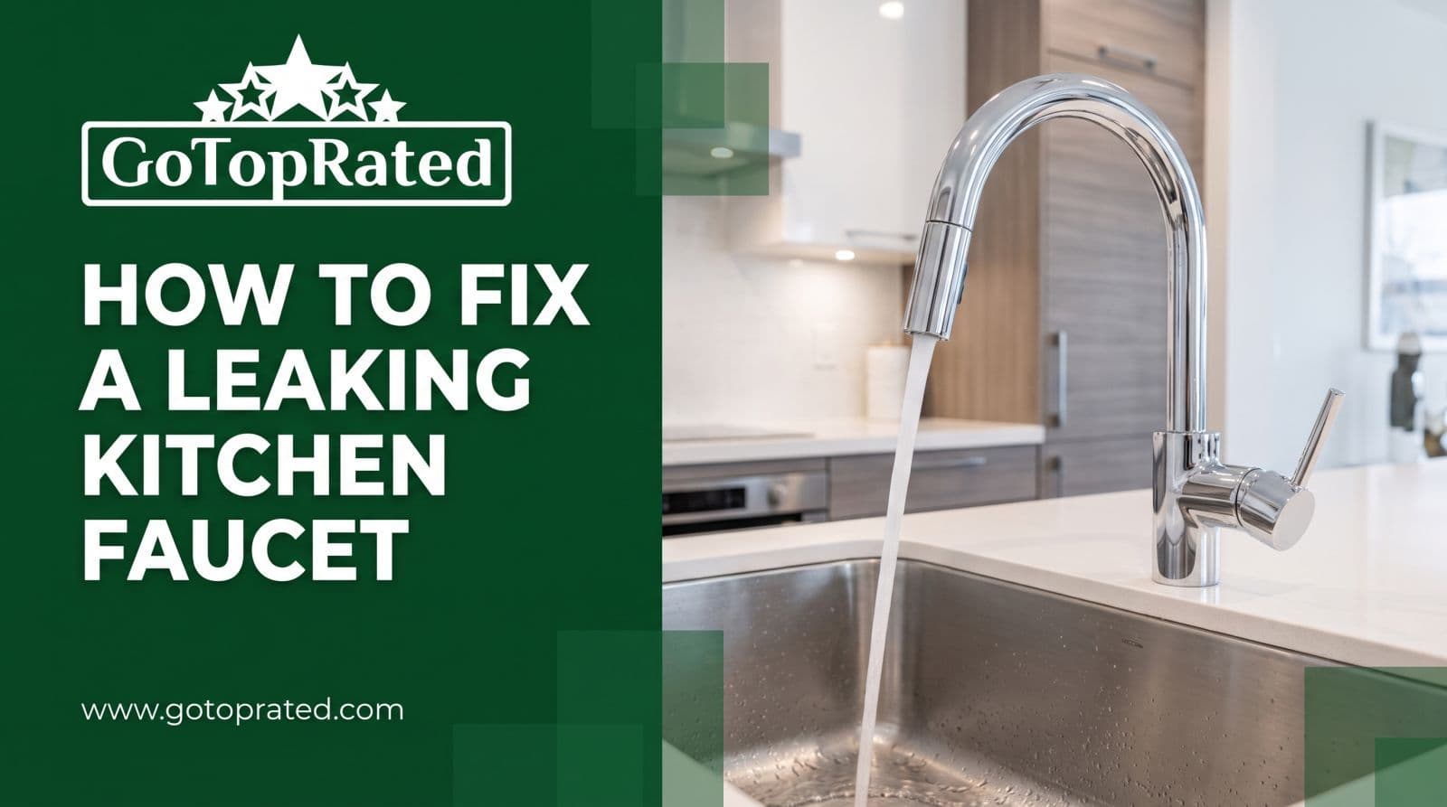 How to Fix a Leaking Kitchen Sink Faucet