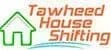 Tawheed House Shifting