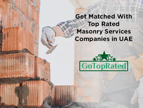 Best Masonry Services in Ajman
