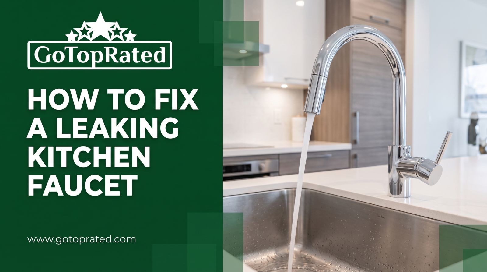 How to Fix a Leaking Kitchen Sink Faucet