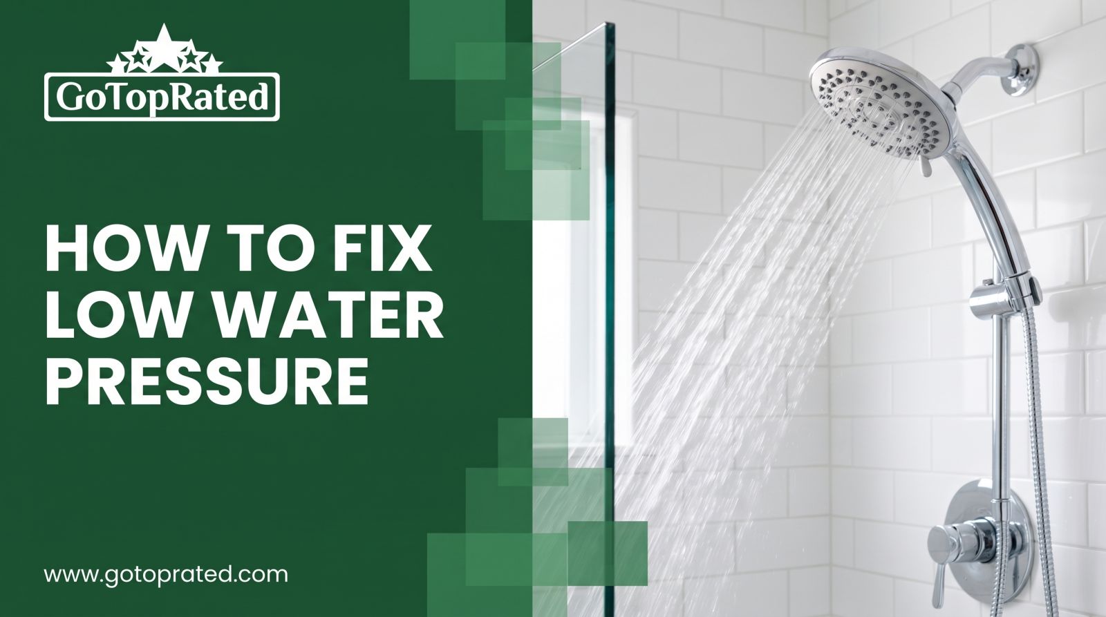 How to Fix Low Water Pressure in Your Shower