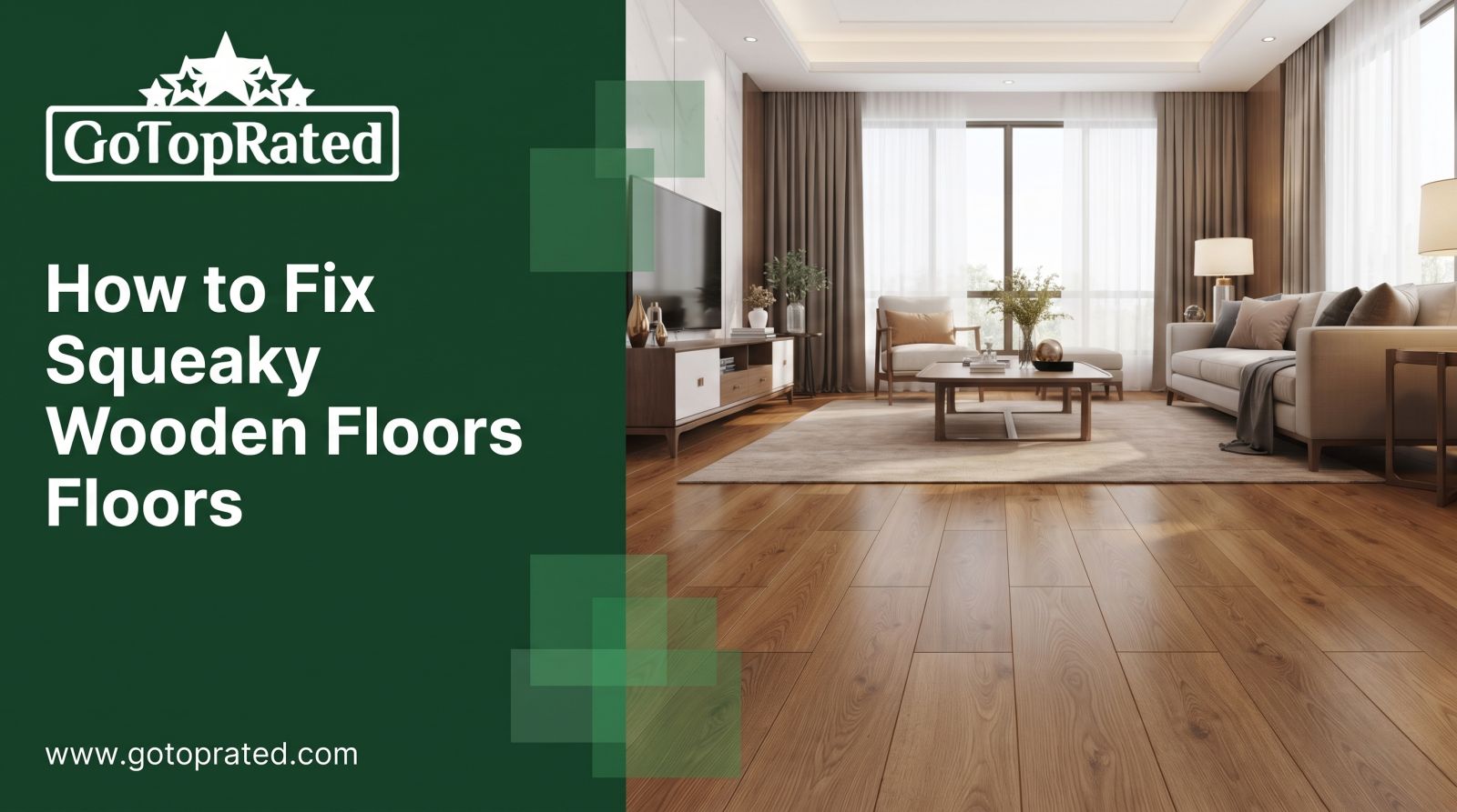 How to Fix Squeaky Wooden & Laminate Floors Fast